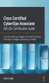 Okładka książki: Cisco Certified CyberOps Associate 200-201 Certification Guide