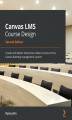 Okładka książki: Canvas LMS Course Design