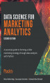 Okładka książki: Data Science for Marketing Analytics