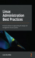 Okładka książki: Linux Administration Best Practices