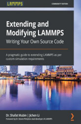 Okładka: Extending and Modifying LAMMPS Writing Your Own Source Code