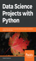 Okładka książki: Data Science Projects with Python