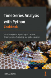 Okładka: Time Series Analysis with Python Cookbook