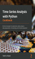 Okładka książki: Time Series Analysis with Python Cookbook