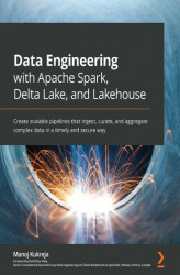 Okładka: Data Engineering with Apache Spark, Delta Lake, and Lakehouse
