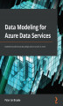 Okładka książki: Data Modeling for Azure Data Services
