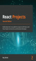 Okładka książki: React Projects - Second Edition