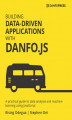 Okładka książki: Building Data-Driven Applications with Danfo.js