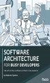 Okładka książki: Software Architecture for Busy Developers