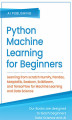 Okładka książki: Python Machine Learning for Beginners