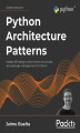 Okładka książki: Python Architecture Patterns