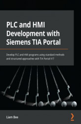 Okładka: PLC and HMI Development with Siemens TIA Portal