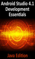 Okładka książki: Android Studio 4.1 Development Essentials - Java Edition
