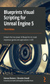 Okładka książki: Blueprints Visual Scripting for Unreal Engine 5 - Third Edition