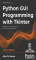 Okładka książki: Python GUI Programming with Tkinter