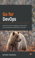 Okładka książki: Go for DevOps
