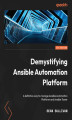 Okładka książki: Demystifying Ansible Automation Platform
