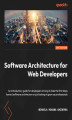Okładka książki: Software Architecture for Web Developers