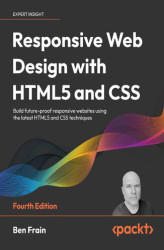Okładka: Responsive Web Design with HTML5 and CSS - Fourth Edition
