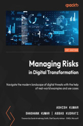 Okładka: Managing Risks in Digital Transformation. Navigate the modern landscape of digital threats with the help of real-world examples and use cases
