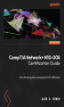 Okładka książki: CompTIA Network+ N10-008 Certification Guide - Second Edition