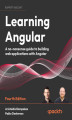 Okładka książki: Learning Angular - Fourth Edition