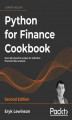 Okładka książki: Python for Finance Cookbook - Second Edition
