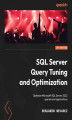 Okładka książki: SQL Server Query Tuning and Optimization