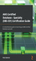 Okładka książki: AWS Certified Database - Specialty (DBS-C01) Certification Guide