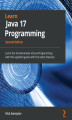 Okładka książki: Learn Java 17 Programming - Second Edition
