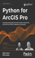 Okładka książki: Python for ArcGIS Pro
