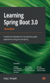 Okładka książki: Learning Spring Boot 3.0 - Third Edition