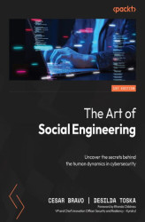 Okładka: The Art of Social Engineering. Uncover the secrets behind the human dynamics in cybersecurity