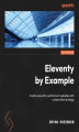 Okładka książki: Eleventy by Example. Create powerful, performant websites with a static-first strategy