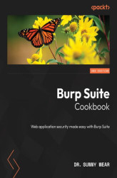 Okładka: Burp Suite Cookbook. Web application security made easy with Burp Suite - Second Edition