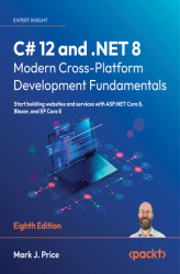 Okładka: C# 12 and .NET 8 - Modern Cross-Platform Development Fundamentals. Start building websites and services with ASP.NET Core 8, Blazor, and EF Core 8 - Eight Edition