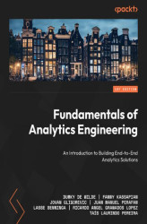 Okładka: Fundamentals of Analytics Engineering. An introduction to building end-to-end analytics solutions