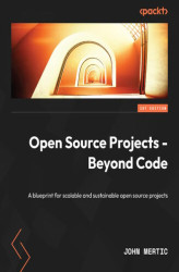 Okładka: Open Source Projects - Beyond Code. A blueprint for scalable and sustainable open source projects