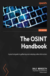 Okładka: The OSINT Handbook. A practical guide to gathering and analyzing online information