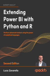 Okładka: Extending Power BI with Python and R. Perform advanced analysis using the power of analytical languages - Second Edition
