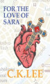 Okładka książki: For the Love of Sara