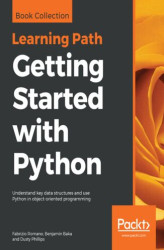 Okładka: Getting Started with Python. Understand key data structures and use Python in object-oriented programming
