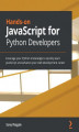 Okładka książki: Hands-on JavaScript for Python Developers