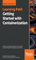 Okładka książki: Getting Started with Containerization