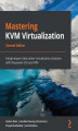 Okładka książki: Mastering KVM Virtualization
