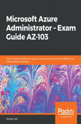 Okładka: Microsoft Azure Administrator  Exam Guide AZ-103