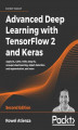 Okładka książki: Advanced Deep Learning with TensorFlow 2 and Keras