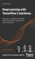 Okładka książki: Deep Learning with TensorFlow 2 and Keras