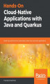 Okładka książki: Hands-On Cloud-Native Applications with Java and Quarkus