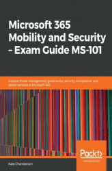 Okładka: Microsoft 365 Mobility and Security  Exam Guide MS-101